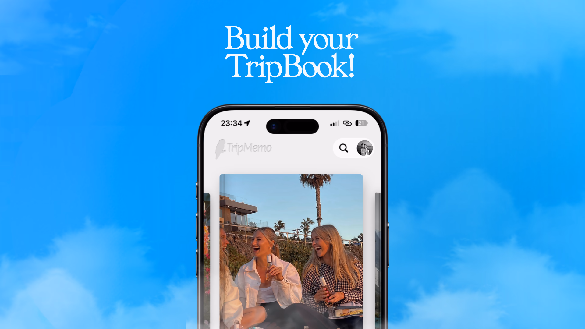 TripMemo TripBook on iPhone showing friends together on a trip beneath the words Build your TripBook
