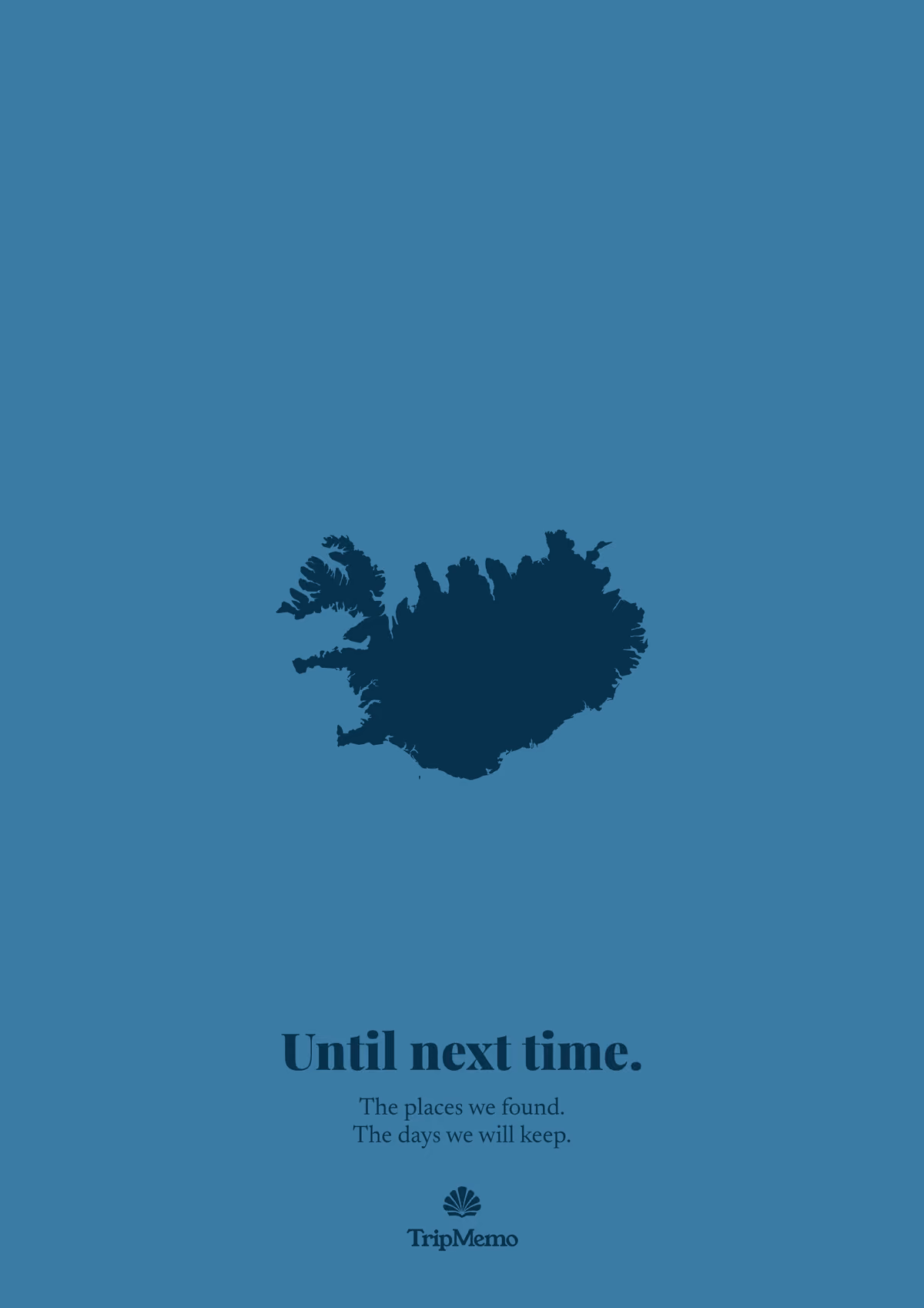 Back of the Iceland photo book: an outline of Iceland above the words "Until next time." and the TripMemo mark