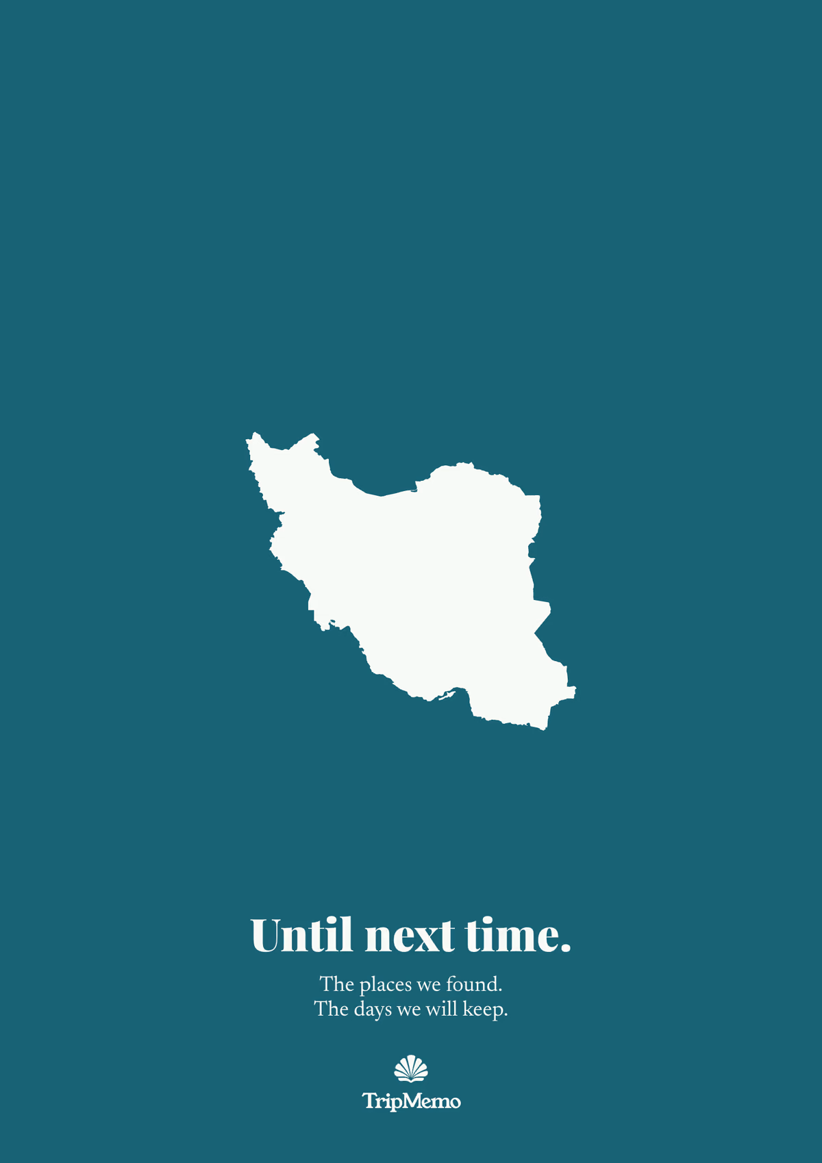 Back of the Iran photo book: an outline of Iran above the words "Until next time." and the TripMemo mark