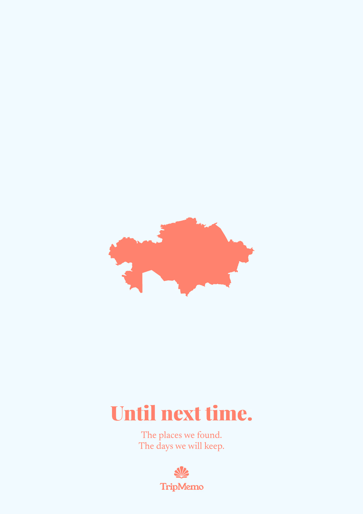 Back of the Kazakhstan photo book: an outline of Kazakhstan above the words "Until next time." and the TripMemo mark