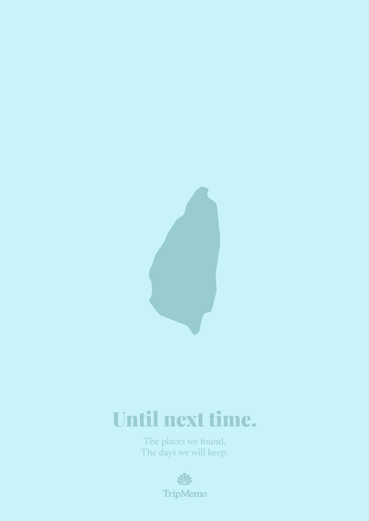 Back of the Saint Lucia photo book: an outline of Saint Lucia above the words "Until next time." and the TripMemo mark