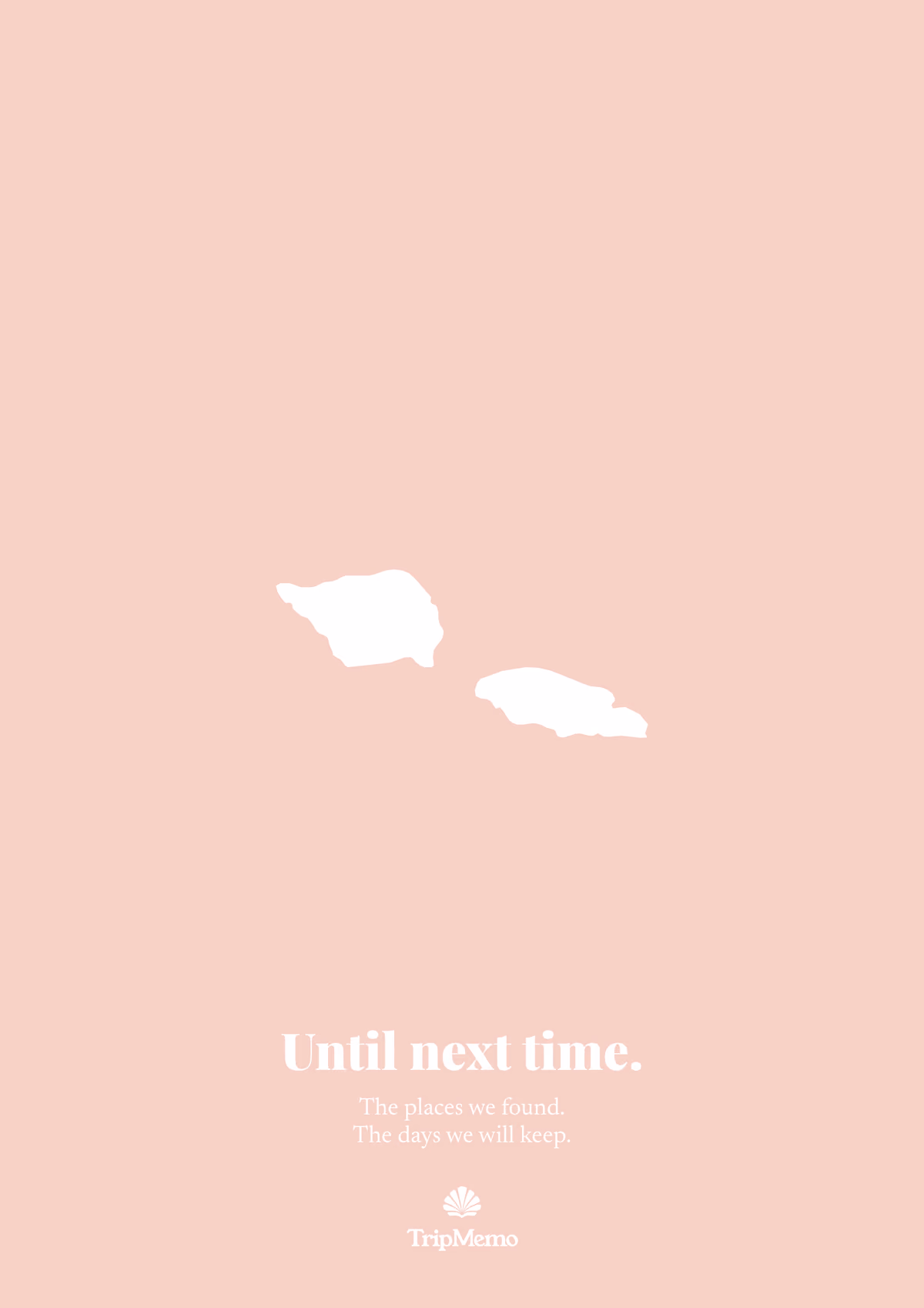 Back of the Samoa photo book: an outline of Samoa above the words "Until next time." and the TripMemo mark
