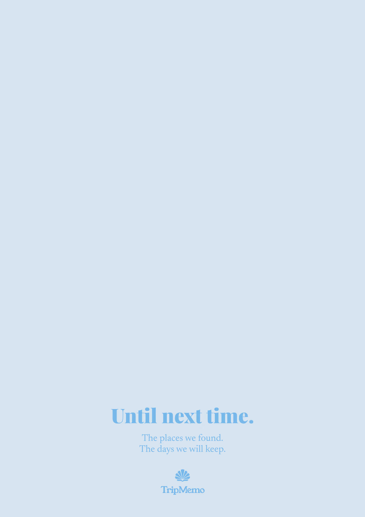 Back of the San Marino photo book: an outline of San Marino above the words "Until next time." and the TripMemo mark
