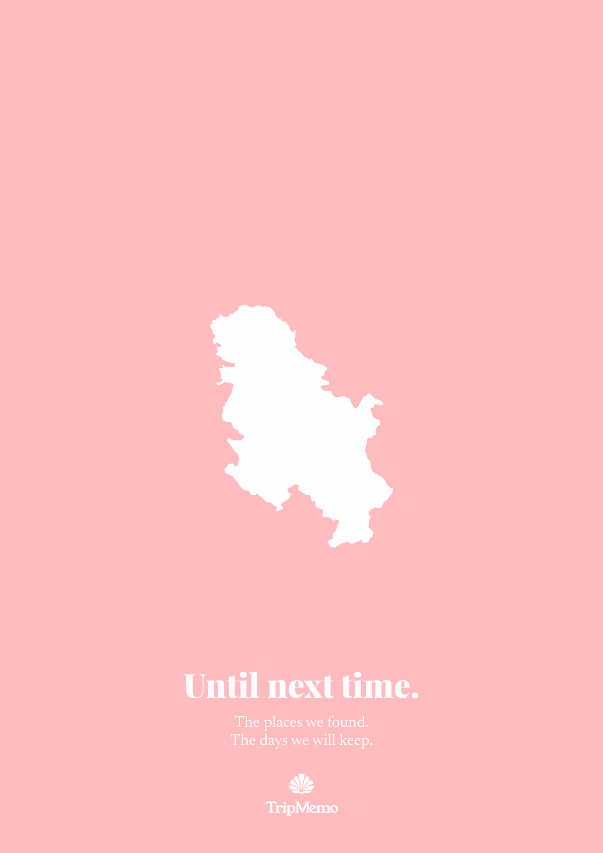 Back of the Serbia photo book: an outline of Serbia above the words "Until next time." and the TripMemo mark