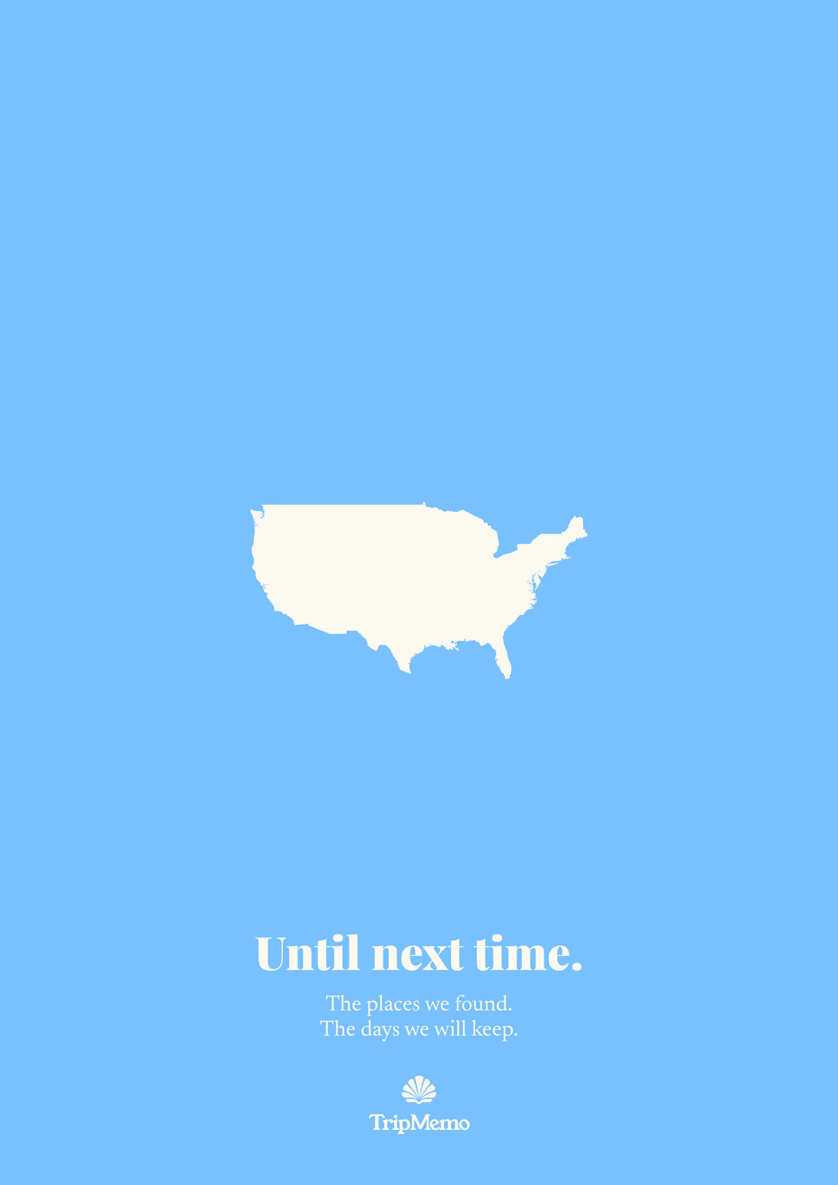 Back of the South Carolina photo book: an outline of the United States above the words "Until next time." and the TripMemo mark
